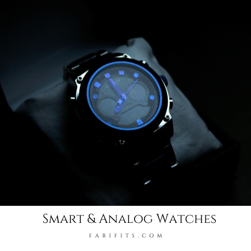 SMART & ANALOG WATCHES